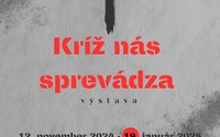 Kríž nás sprevádza - výstava